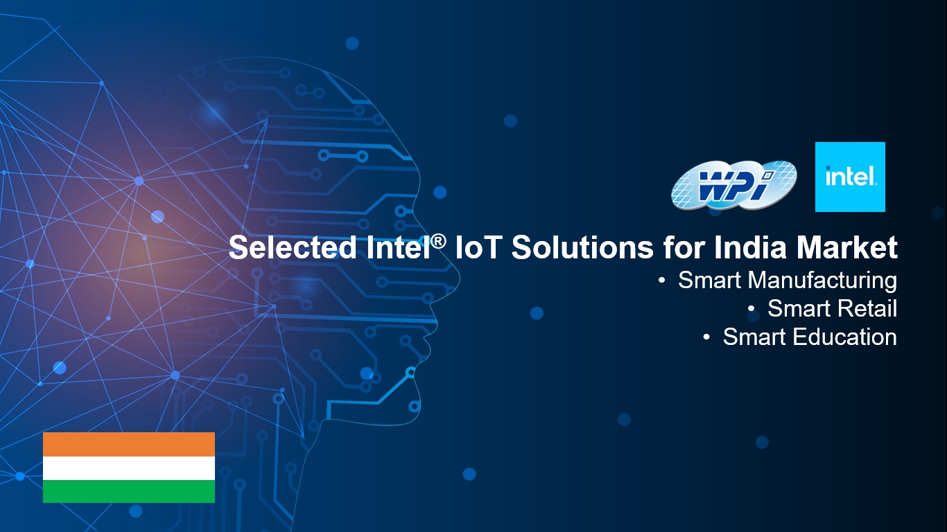(On-demanded webinar) Selected Intel IoT Solutions for India Market